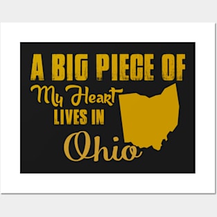 A Big Piece Of My Heart Lives In Ohio Posters and Art